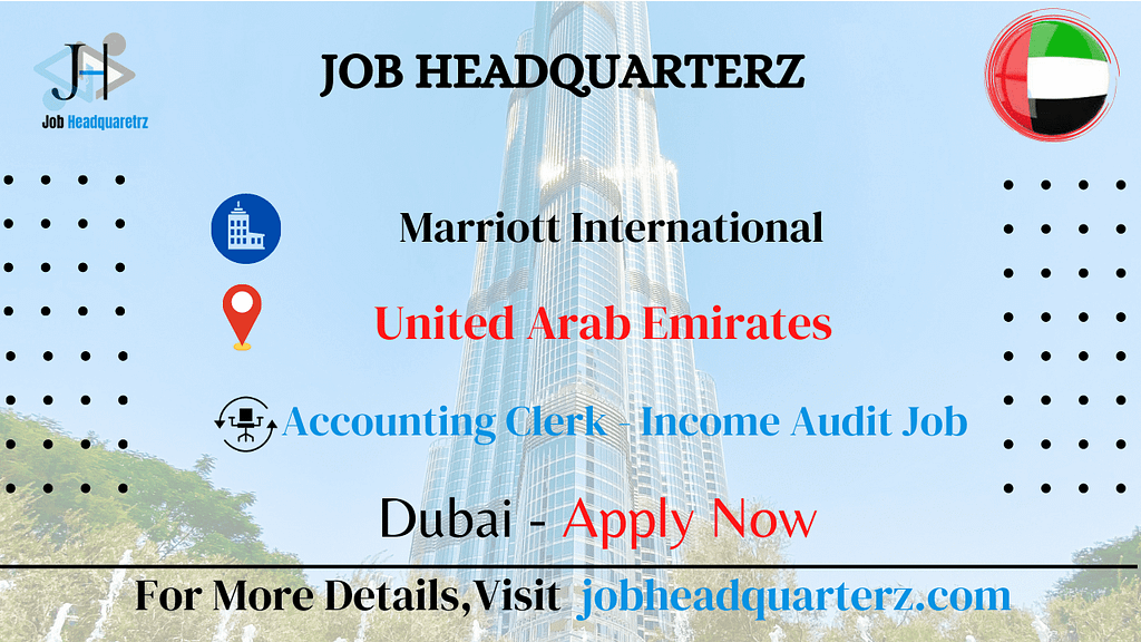 Accounting Clerk - Income Audit Jobs in United Arab Emirates