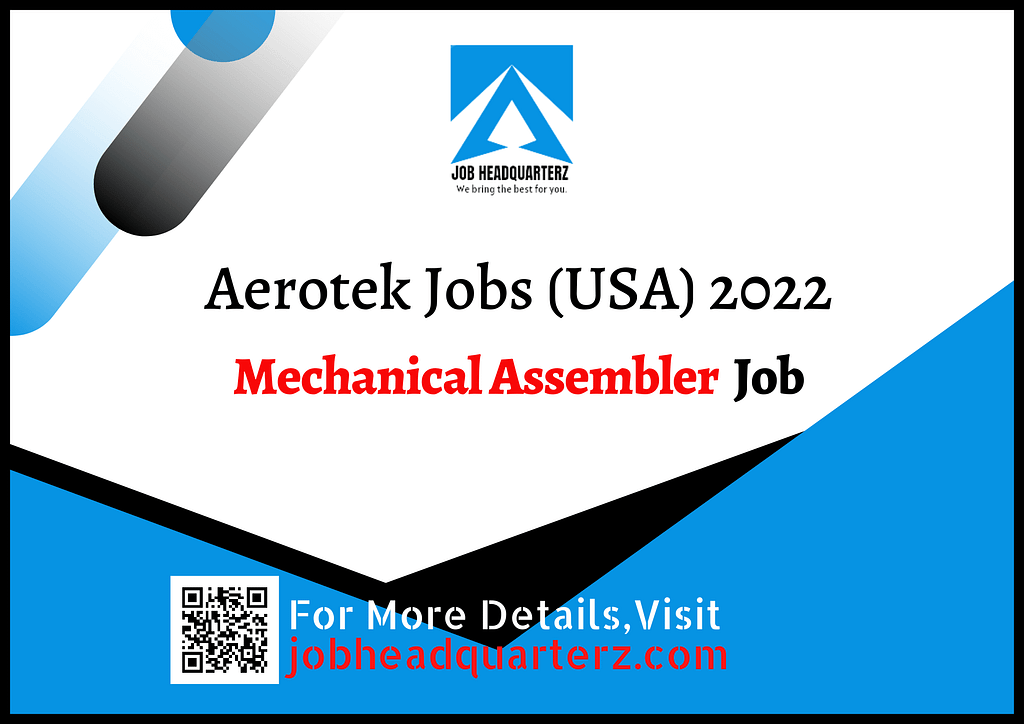 Mechanical Assembler Job in USA 2022