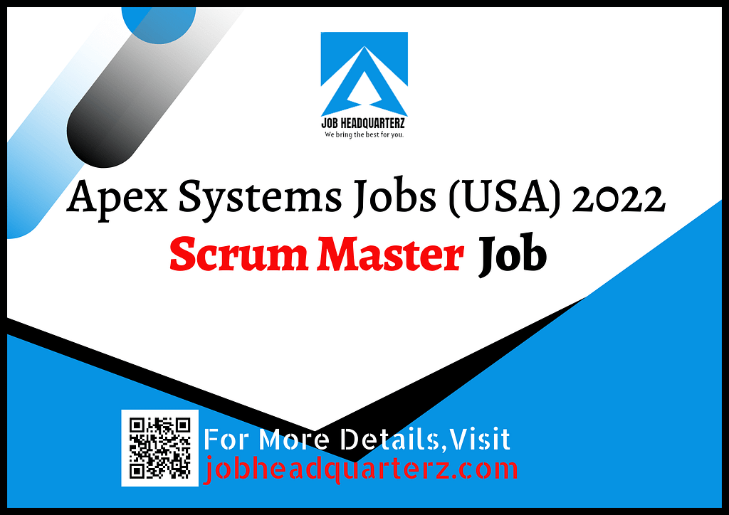 Scrum Master Jobs in USA 2022