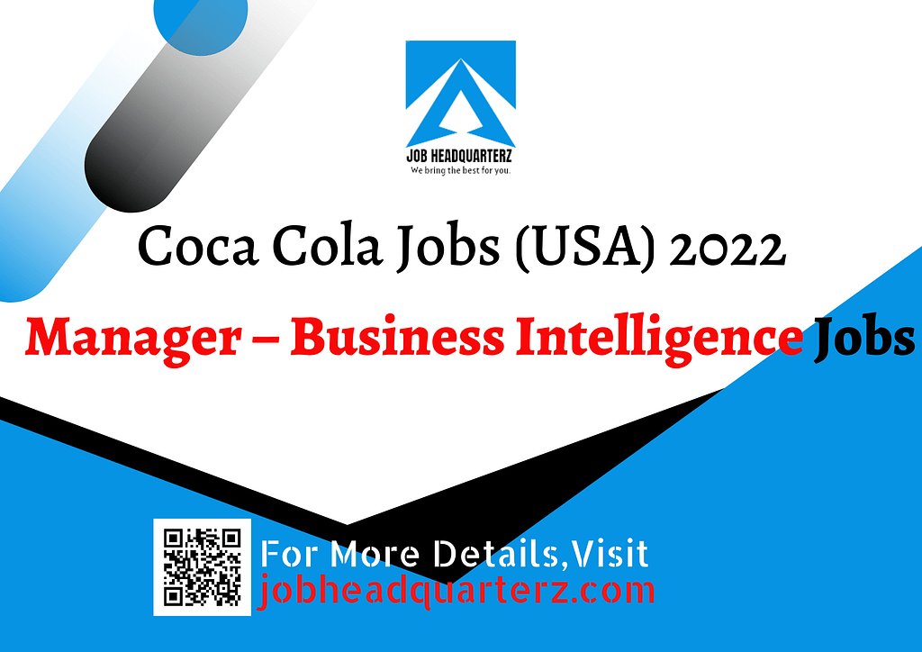 Manager – Business Intelligence Jobs in USA 2022