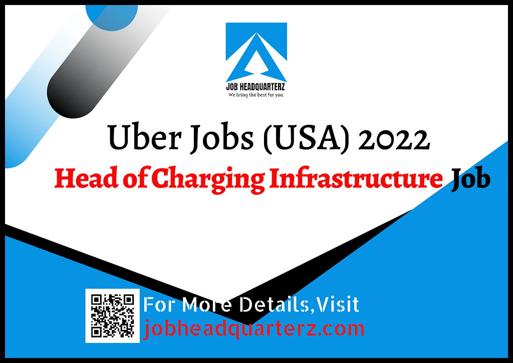 Head of Charging Infrastructure Jobs In USA 2022 