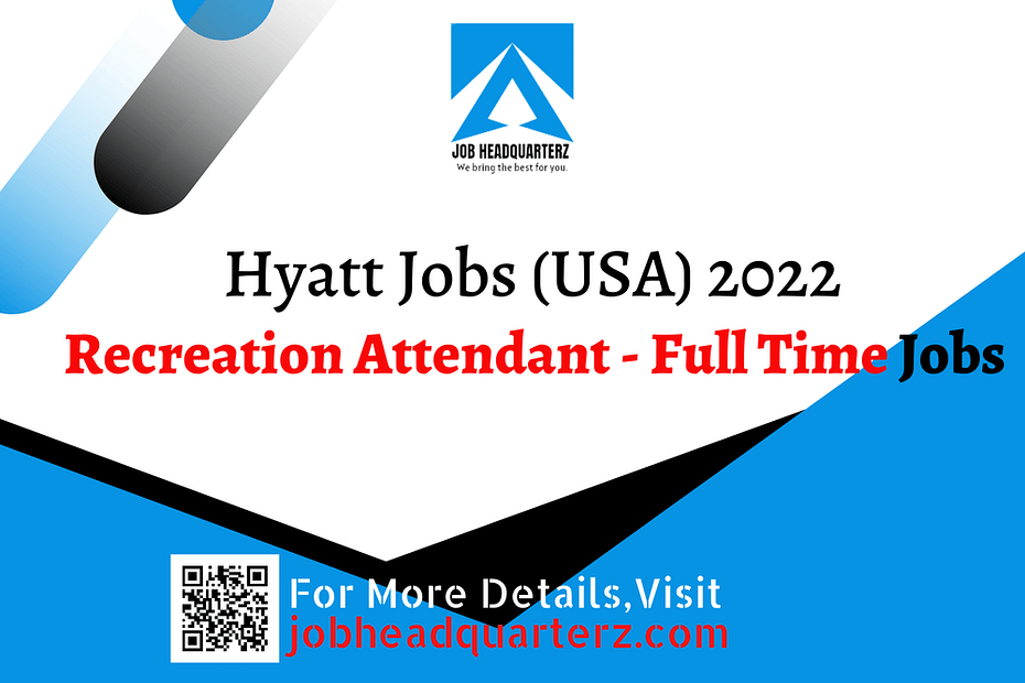 Recreation Attendant Jobs In USA, 2022