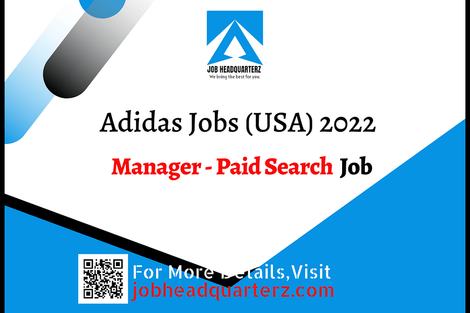 Manager - Paid Search Jobs In USA, 2022