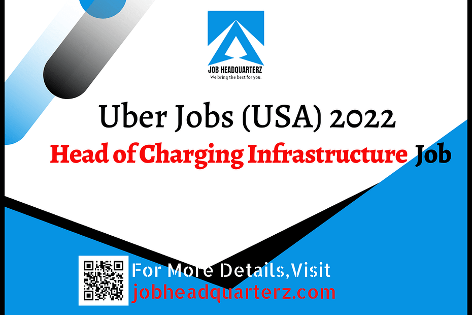 Head of Charging Infrastructure Jobs In USA 2022
